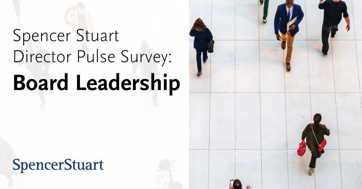 Spencer Stuart Director Pulse Survey Board Leadership