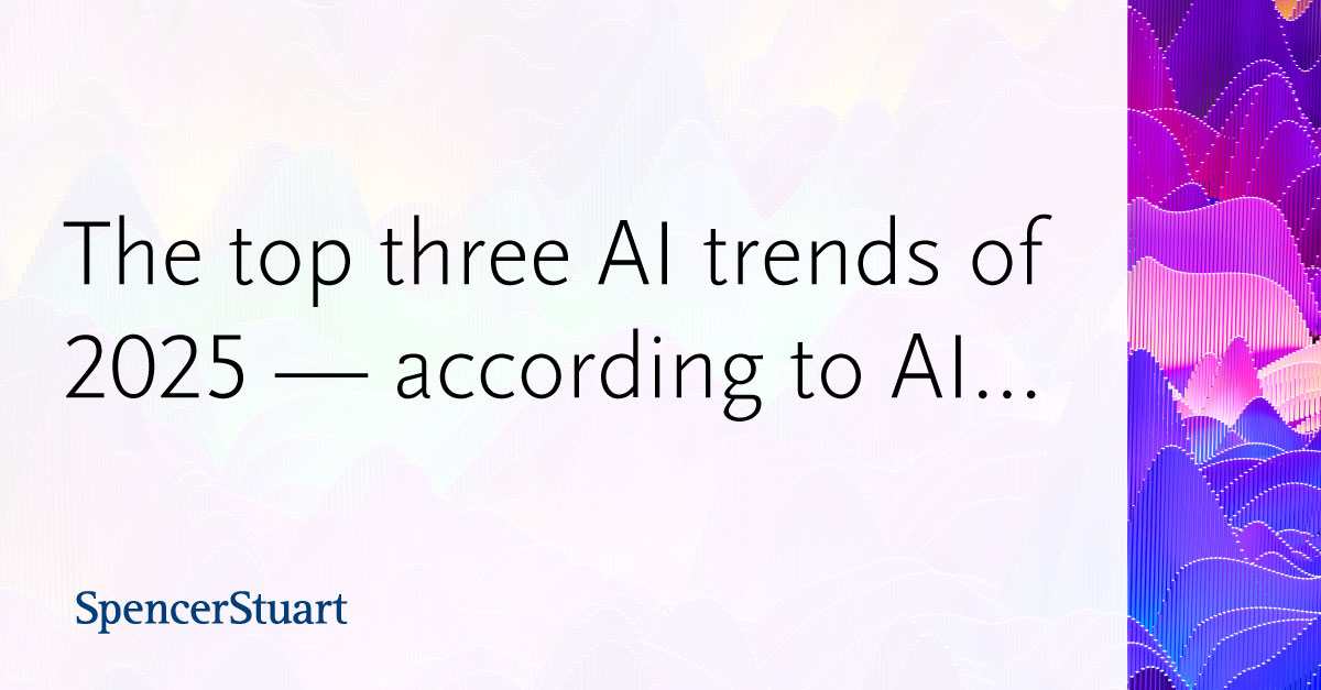 The top three AI trends of 2025 — according to AI…