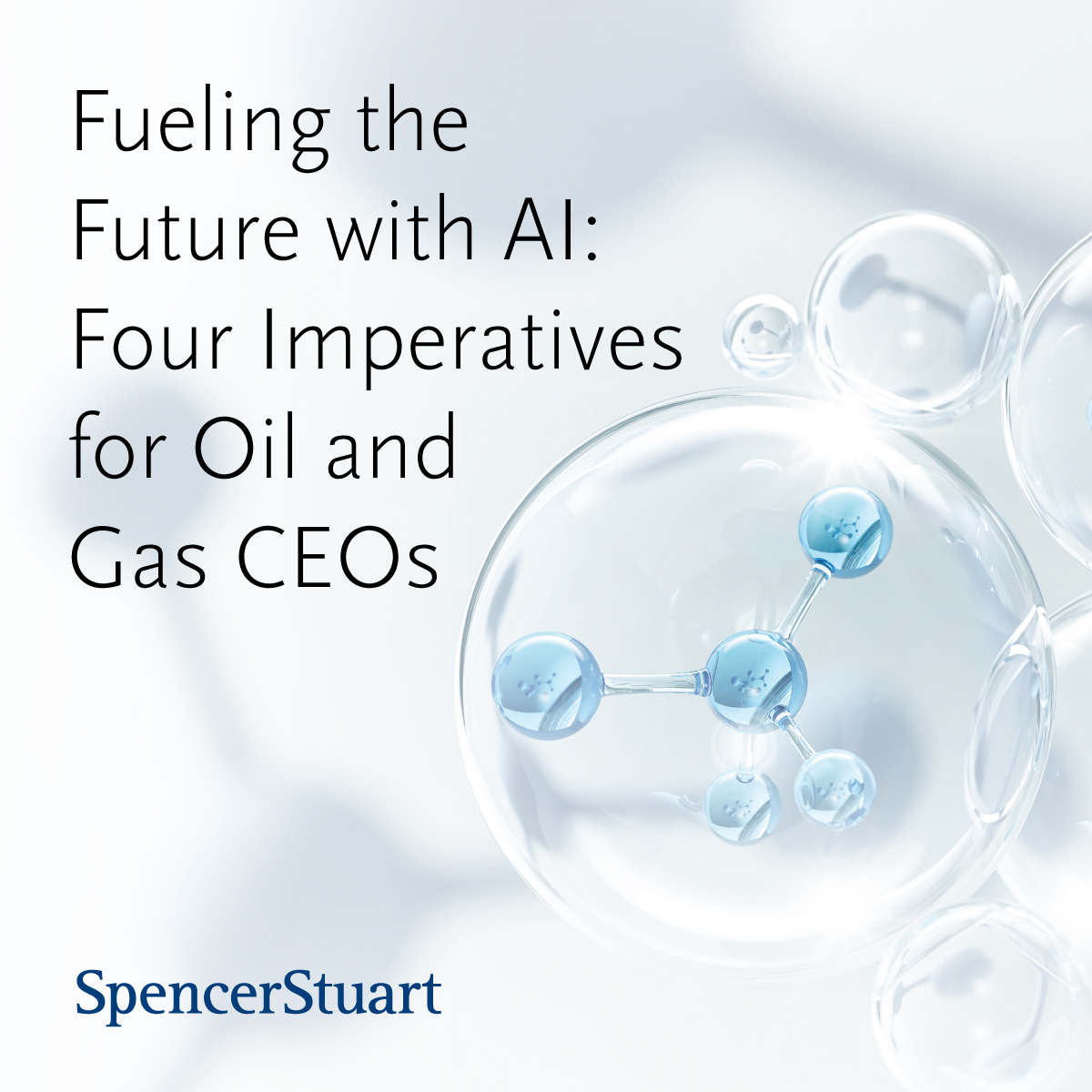 Fueling the Future with AI: Four Imperatives for Oil and Gas CEOs