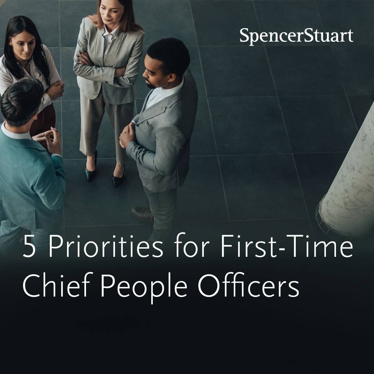 5 Priorities for First-Time Chief People Officers