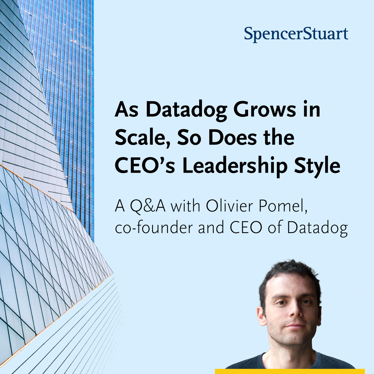 Data Ranger Owner As Datadog Grows in Scale, So Does the CEO’s Leadership Style